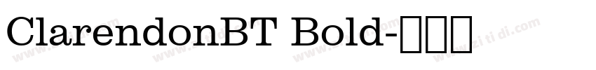 ClarendonBT Bold字体转换